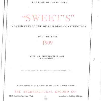 "Sweet's" indexed catalogue of building construction.
