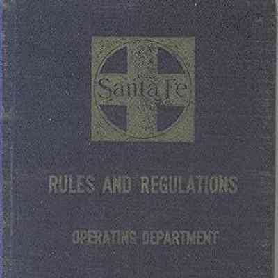 "Santa Fe" rules and regulations of the operating department