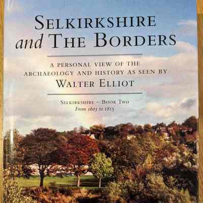 Selkirkshire and the Borders