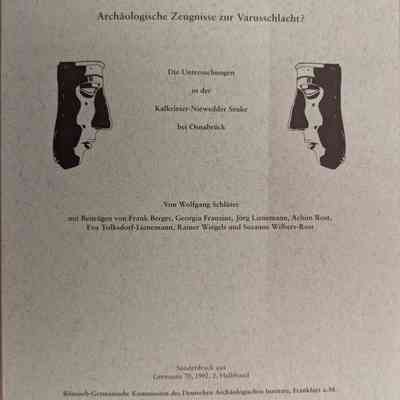 Archäologische Zeugnisse zur Varusschlacht? (Archaeological Evidence for the Battle of Varus?)