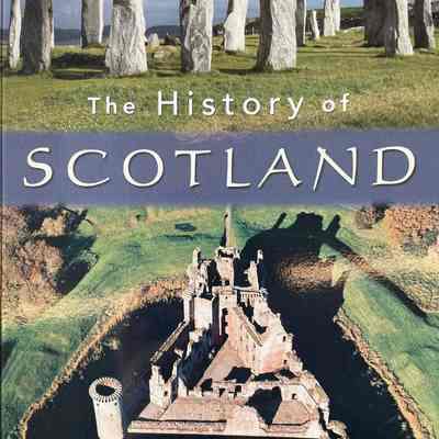 The History of Scotland