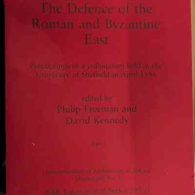 The Defence of the Roman and Byzantine East