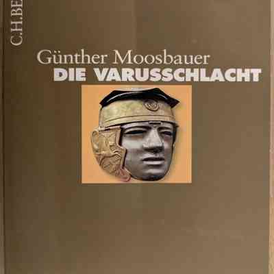 Die Varusschlacht (The Battle of Varus)