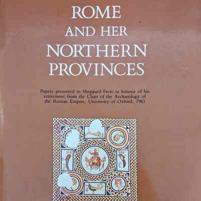 Rome and her Northern Provinces