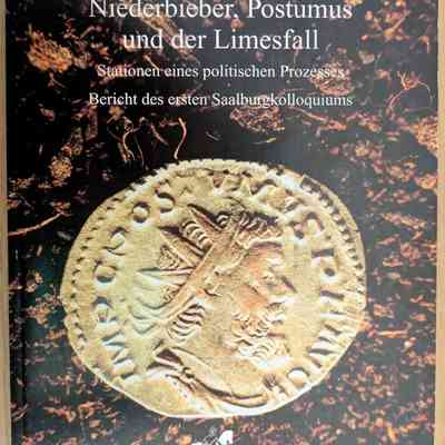 Niederbieber, Postumus und der Limesfall (Niederbieber, Postumus and the collapse of the Limes)