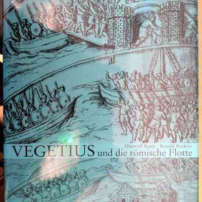 Vegetius und die römische Flotte (Vegetius and the Roman fleet)