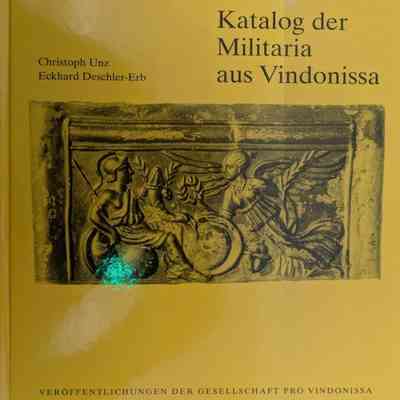Katalog der Militaria aus Vindonissa (Catalogue of Militaria from Vindonissa) - XIV