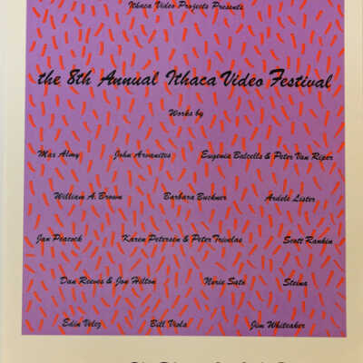 The 8th Annual Ithaca Video Festival