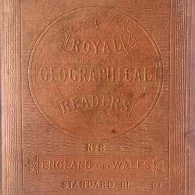 Royal Geographical Reader for England and Wales (1881)