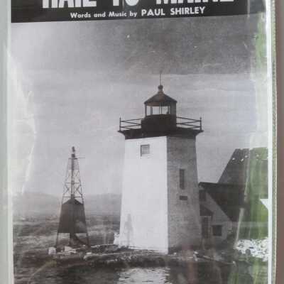 Hail to Maine - P Shirley