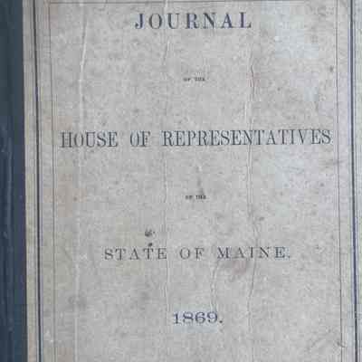 Journal of the House of Representatives of the State of Maine, 1869