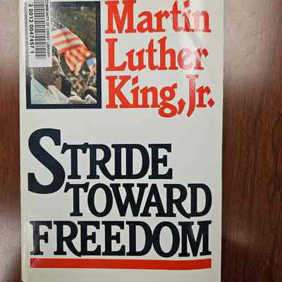 Stride Toward Freedom: the Montgomery Story