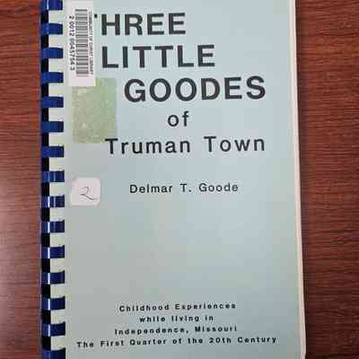 Three Little Goodes of Truman Town