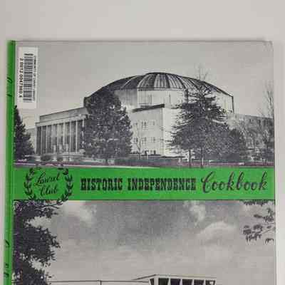 Historic Independence Cookbook