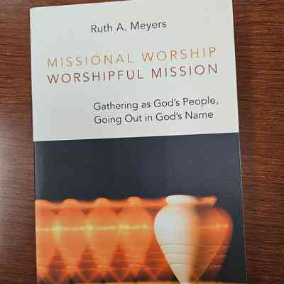 Missional Worship Worshipful Mission
