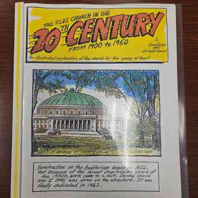 The RLDS Church in the 20th Century from 1900-1960 An Illustrated Exploration of the Church for the Young at Heart