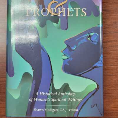 Mystics Visionaries and Prophets