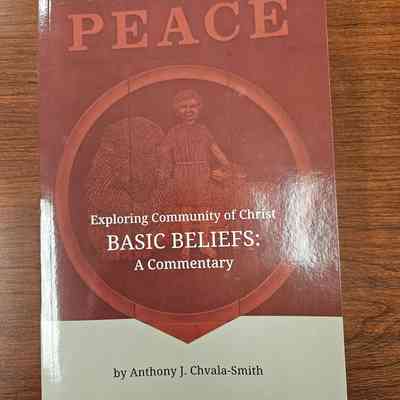 Exploring Community of Christ Basic Beliefs