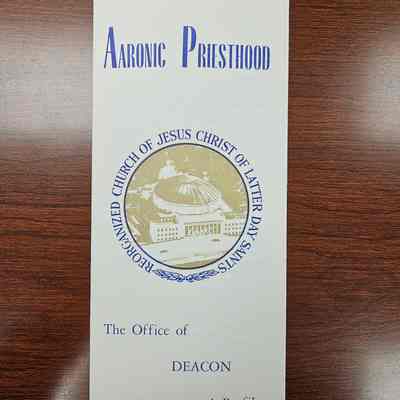 Aaronic Priesthood the Office of the Deacon a Profile