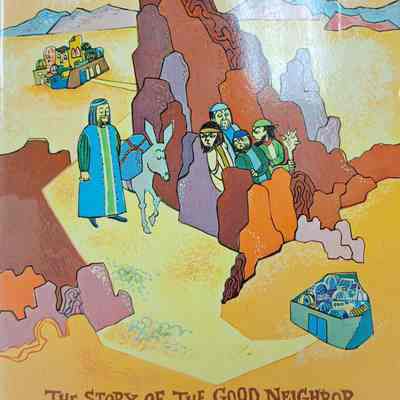 The Good Samaritan Luke 10:25-37 for Children written by Janice Kramer Illustrated by Sally Mathews
