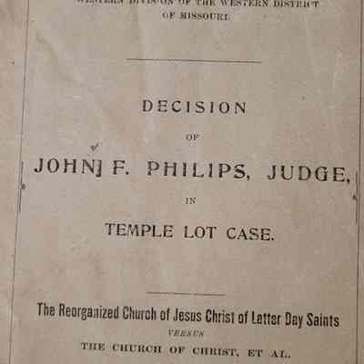 In thr Circuit Court of the United States for the Western Division of the Western District of Missouri Decision of John F Philips, Judge in Temple Lot Case