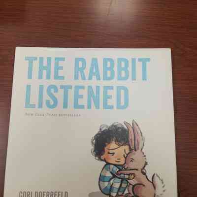 The Rabbit Listened