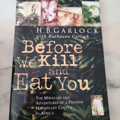 Before We Kill and Eat You