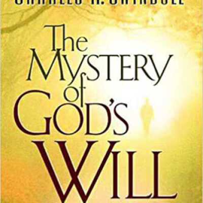 The Mystery of God's Will: What Does He Want for Me?