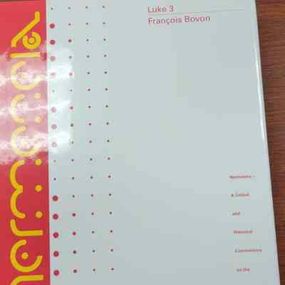 Luke 3 by Francois Bovon
