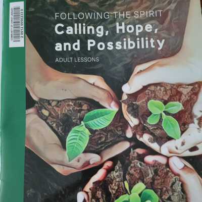Following the Spirit: Calling, Hope, and Possibility