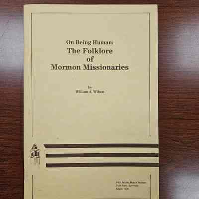 On Being Human: The Folklore of Mormon Missionaries