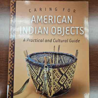 Caring for American Indian Objects