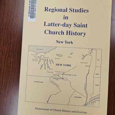 Regional Studies in Latter-day Saint Church History New York