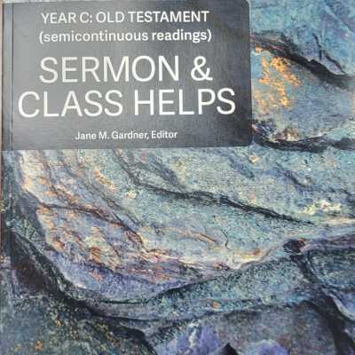 Sermon and Class Helps Year C Old Testament