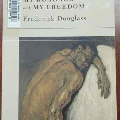 My Bondage and My Freedom by Frederick Douglass Introduction and Notes by Brent Hayes Edwards