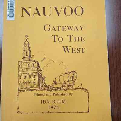 Nauvoo: Gateway to the West by Ida Blum