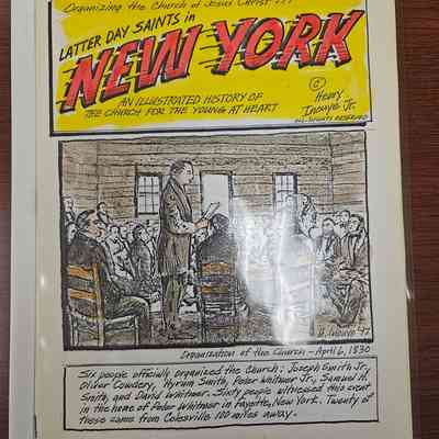 Organizing the Church of Jesus Christ of Latter Day Saints in New York An Illustrated History of the Church for the Young at Heart