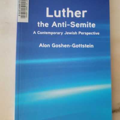 Luther the Anti-Semite