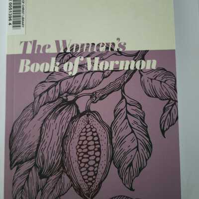 The Women's Book of Mormon, volume 1