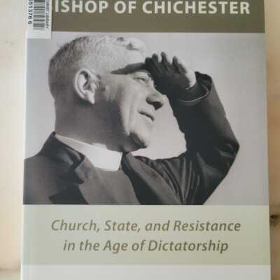 George Bell: Bishop of Chichester