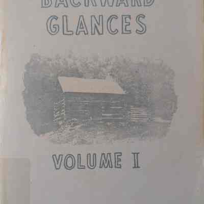 Backward Glances Vol. I
