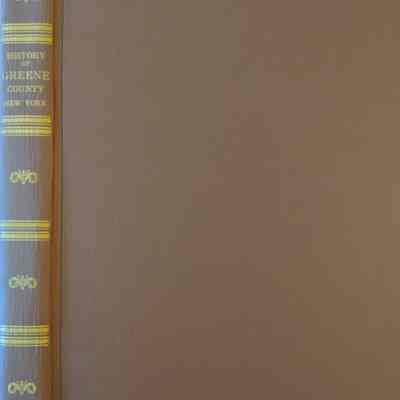 History of Greene County, New York with Biographical Sketches of Its Prominent Men