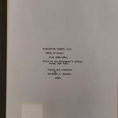 Washington County, N. Y. Index of Wills From 1825-1850.