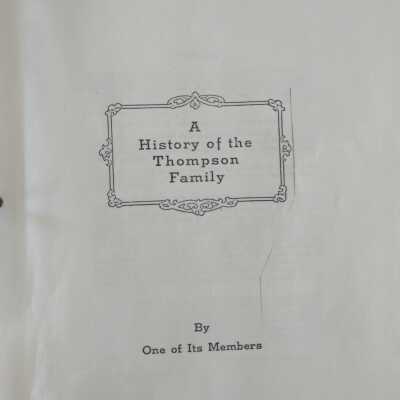 A History of the Thompson Family by One of Its Members