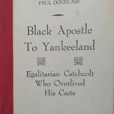Black Apostle to Yankeeland