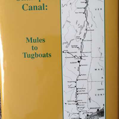 The Champlain Canal: Mules to Tugboats