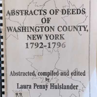 Abstracts Of Deeds Of Washington County, New York 1792-1796