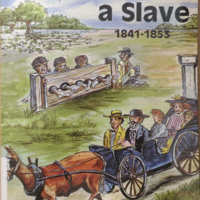 Solomon Northup's Twelve Years a Slave: Rewritten by Sue Eakin