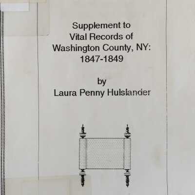 Supplement To Vital Records Of Washington County, NY: 1847-1849