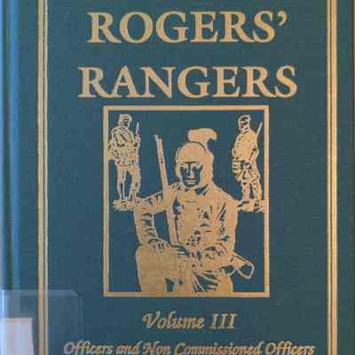 History Of Rogers' Rangers; Vol. III